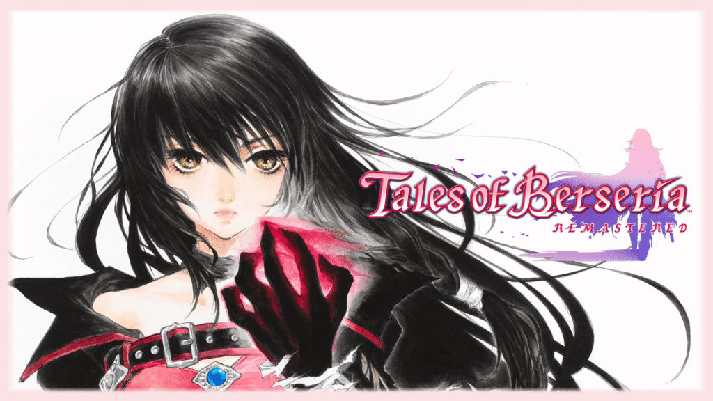 Reviva uma história épica dividida entre razão e emoção em TALES OF BERSERIA REMASTERED, já disponível