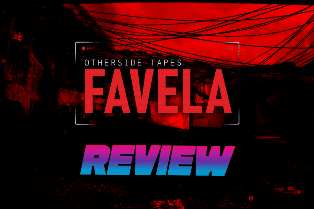 Otherside Tapes: Favela – REVIEW