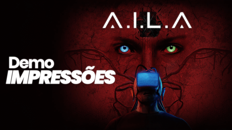 A.I.L.A – Impressões da demo exclusiva