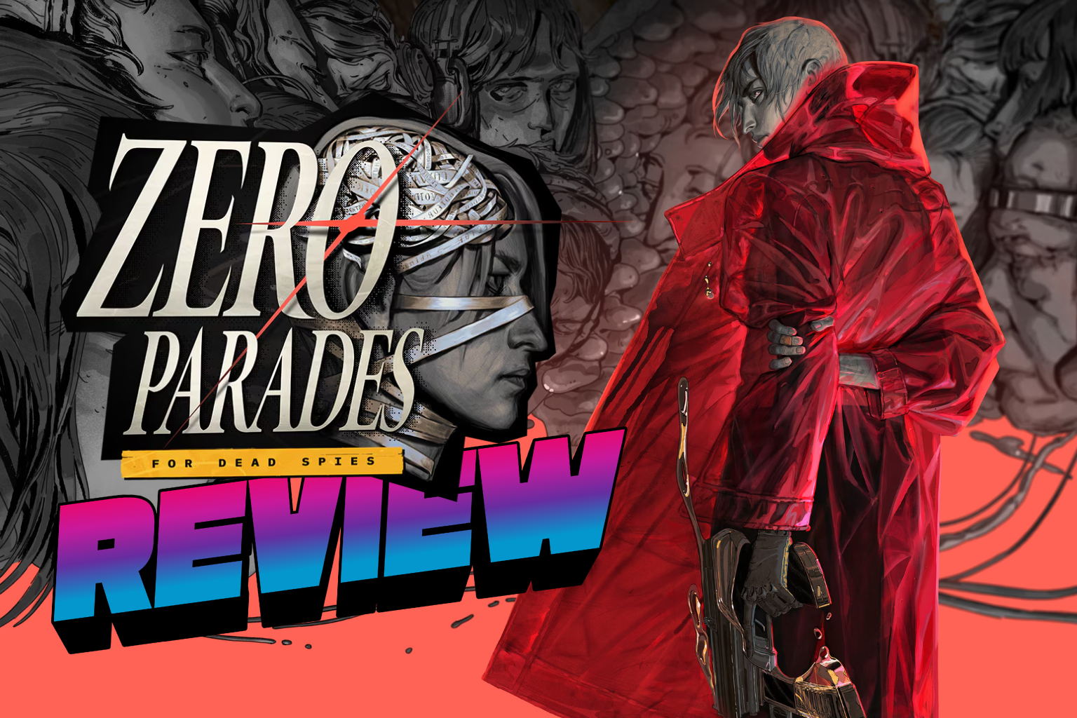 ZERO PARADES: For Dead Spies – Review